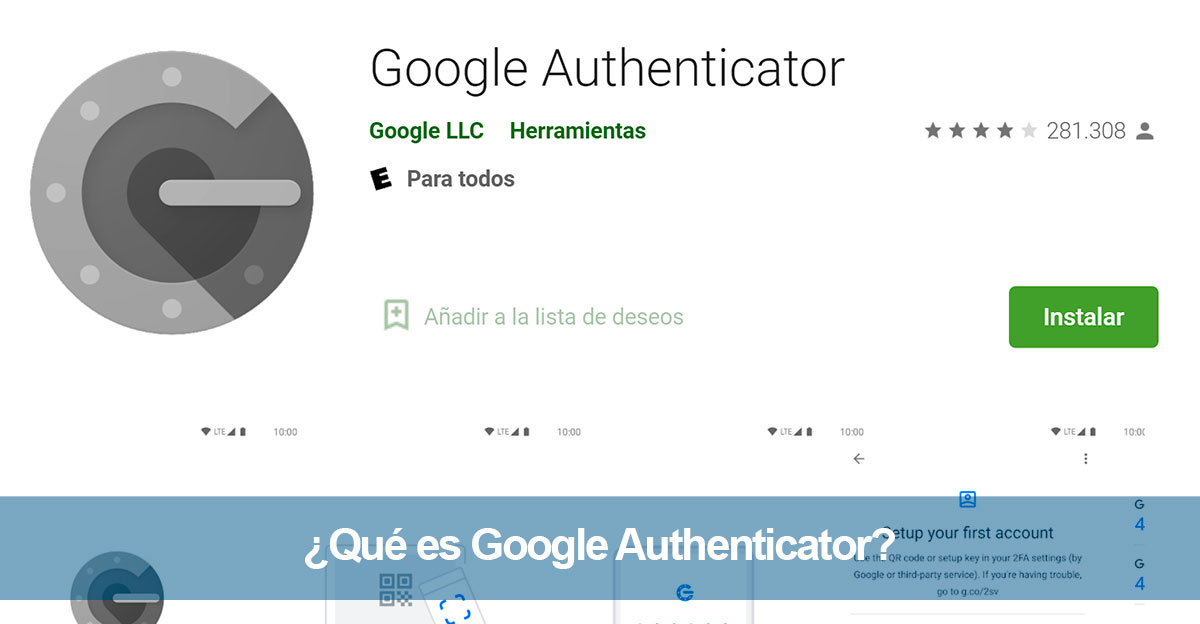 ¿Qué es Google Authenticator?